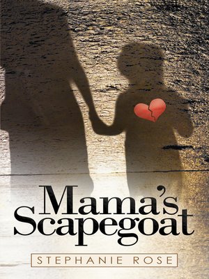 cover image of Mama's Scapegoat
